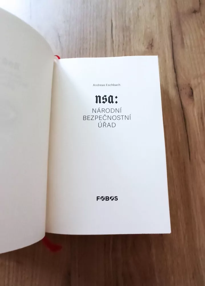 ANDREAS ESCHBACH - NSA: Národní bezpečnostní úřad