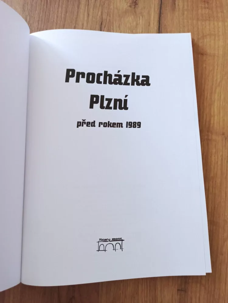 PETR MAZNÝ, ADAM SKÁLA - Procházka Plzní před rokem 1989