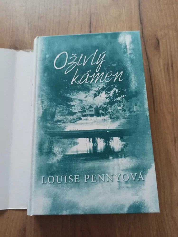 LOUISE PENNY - Případy vrchního inspektora Gamache 4. - Oživlý kámen
