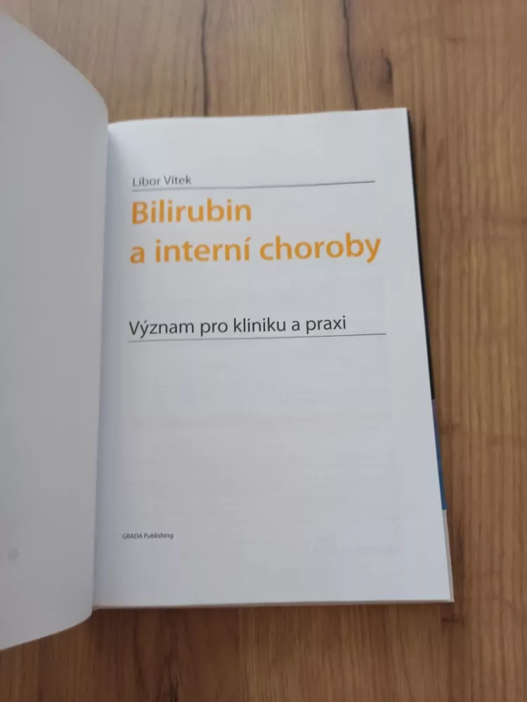 LIBOR VÍTEK - Bilirubin a interní choroby