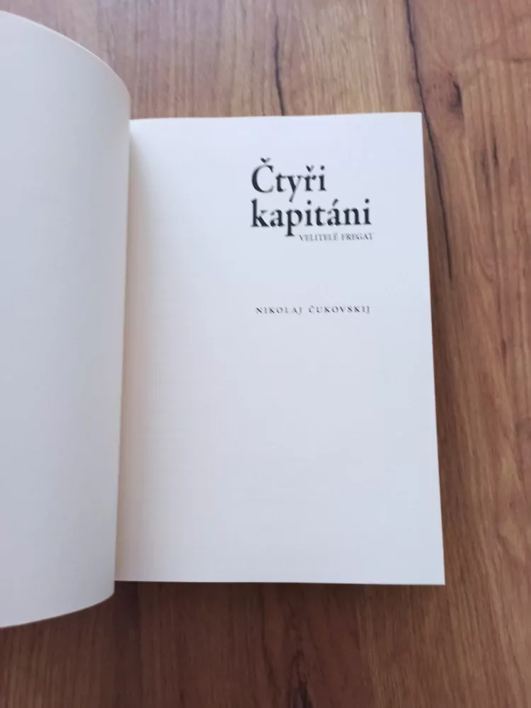NIKOLAJ KORNEJEVIČ ČUKOVSKIJ - Čtyři kapitáni - Velitelé fregat