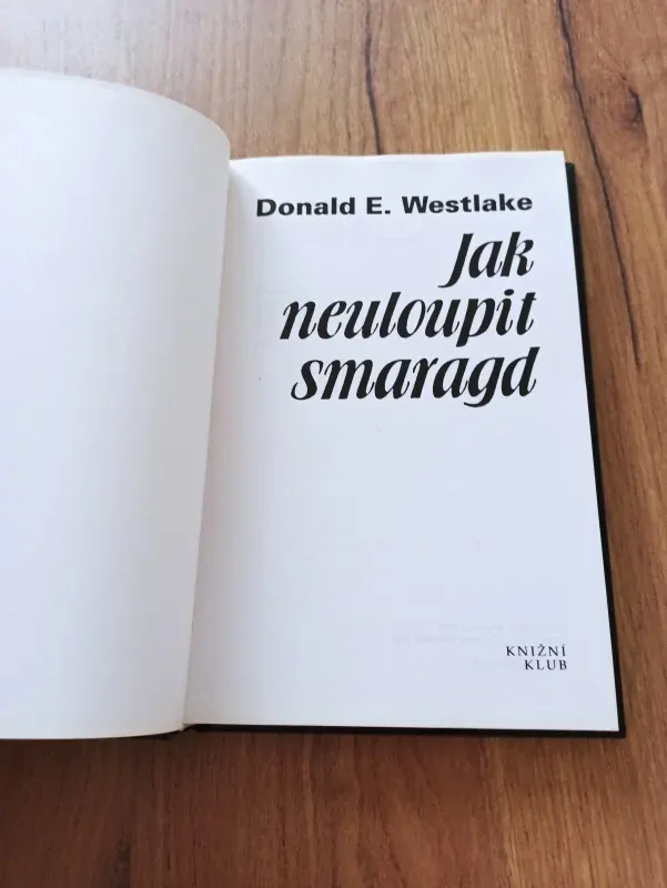 DONALD E. WESTLAKE - Jak neuloupit smaragd