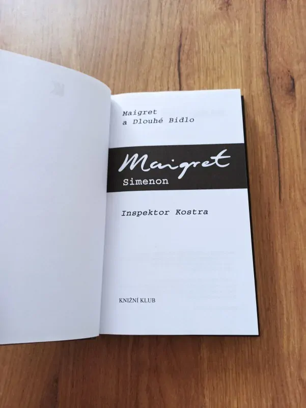 GEORGES SIMENON - Maigret a Dlouhé Bidlo, Inspektor Kostra