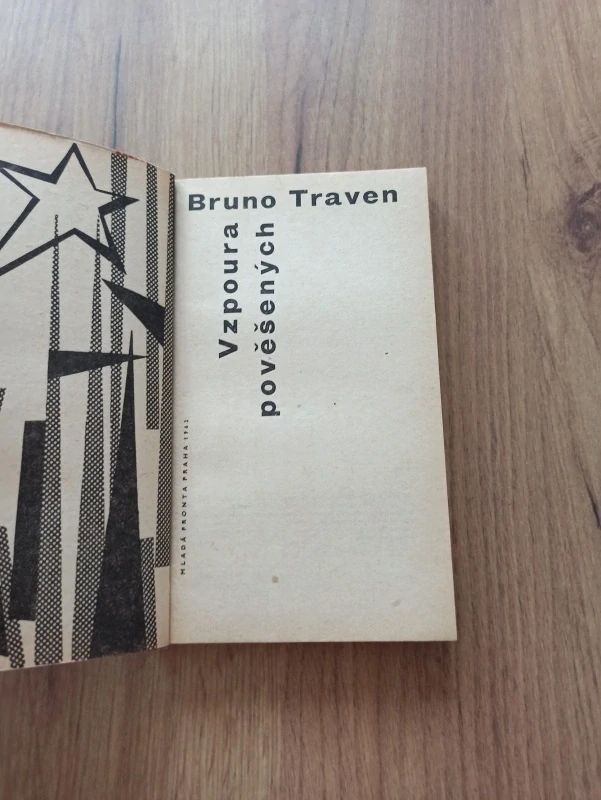 BRUNO TRAVEN - Vzpoura pověšených
