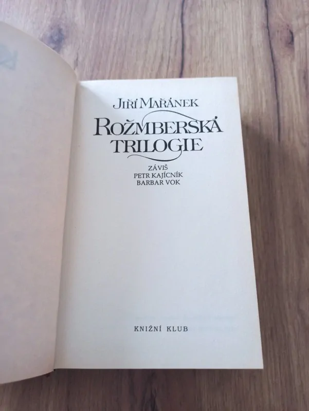 JIŘÍ MAŘÁNEK - Rožmberská trilogie