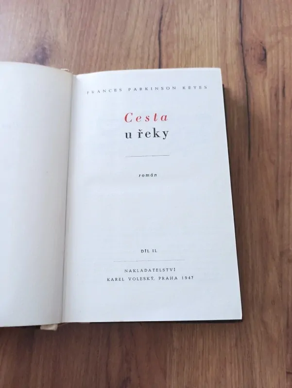 FRANCES PARKINSON KEYES - Cesta u řeky 2. díl