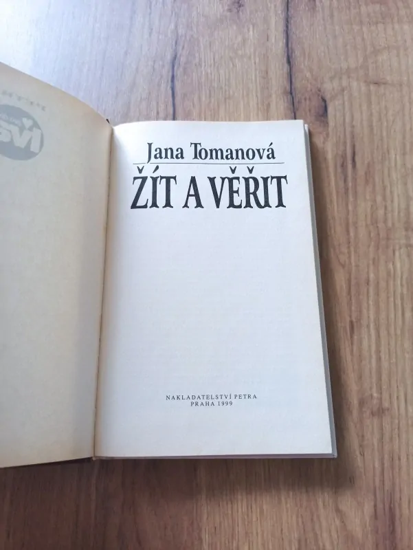 JANA TOMANOVÁ - Žít a věřit