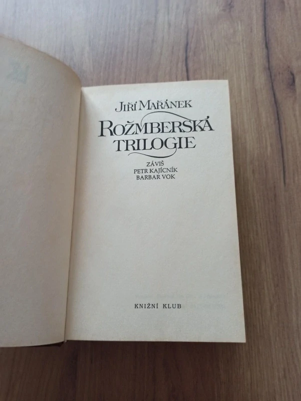 JIŘÍ MAŘÁNEK - Rožmberská trilogie