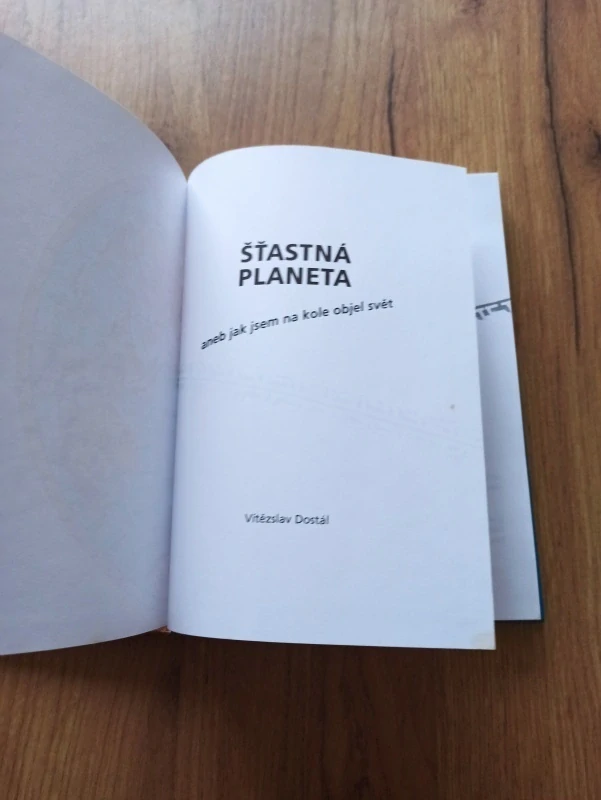 VÍTĚZSLAV DOSTÁL - Šťastná planeta aneb jak jsem na kole objel svět 1.díl