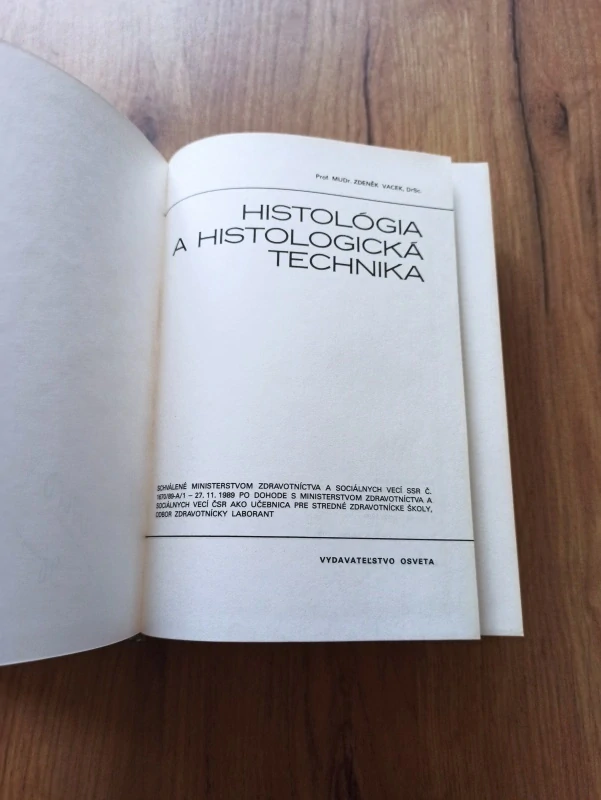 ZDENĚK VACEK - Histológia a histologická technika