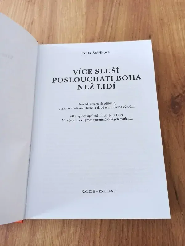EDITA ŠTĚŘÍKOVÁ - Více sluší poslouchati Boha než lidí