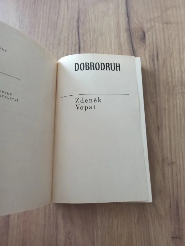 ZDENĚK VOPAT- Dobrodruh