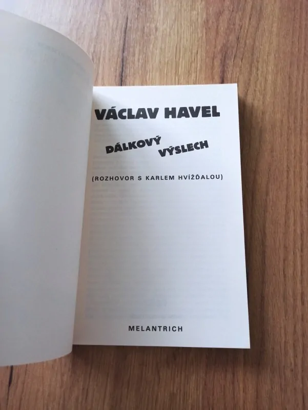 VÁCLAV HAVEL - Dálkový výslech
