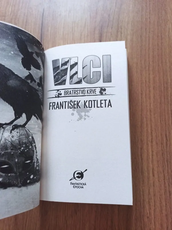 FRANTIŠEK KOTLETA - Vlci - Bratrstvo krve