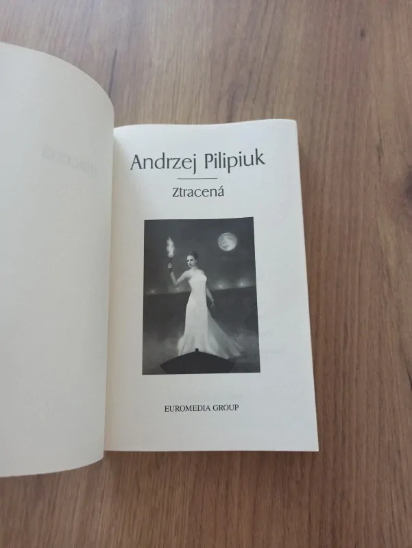 ANDRZEJ PILIPIUK - Ztracená