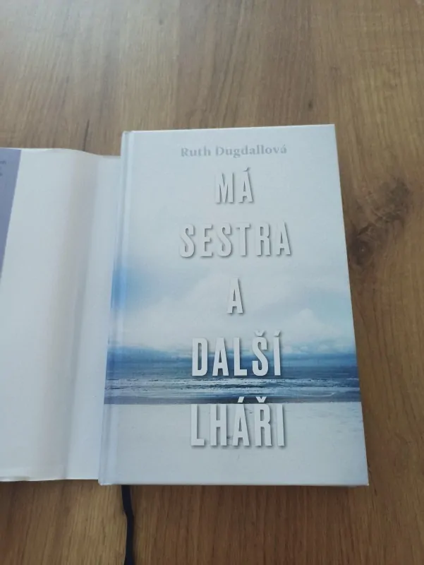 RUTH DUGDALL - Má sestra a další lháři