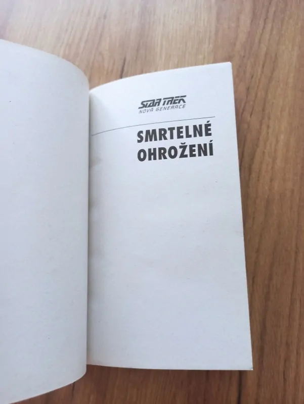 MICHAEL JAN FRIEDMAN - Star Trek: Nová generace - Smrtelné ohrožení