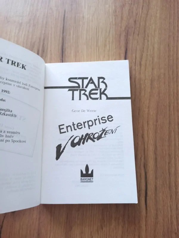 GENE DEWEESE - Star Trek: Enterprise v ohrožení