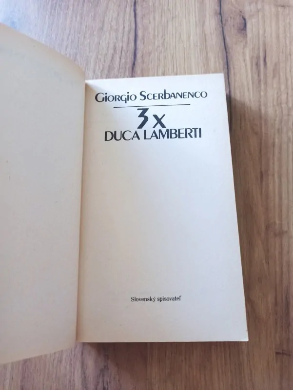 GIORGIO SCERBANENCO - 3x Duca Lamberti