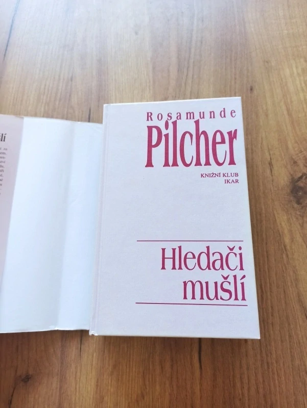 ROSAMUNDE PILCHER - Hledači mušlí