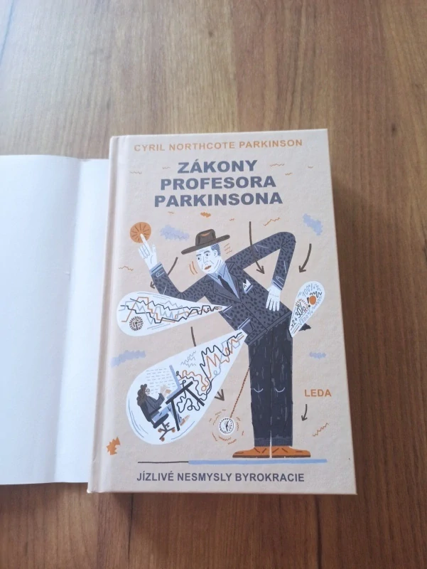CYRIL NORTHCOTE PARKINSON - Zákony profesora Parkinsona