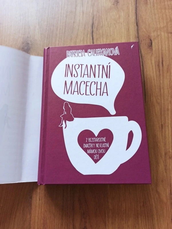 PATRICIA CALISKAN - Instantní macecha