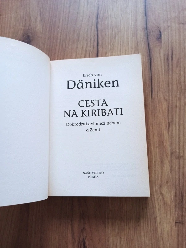 ERICH VON DÄNIKEN - Cesta na Kiribati