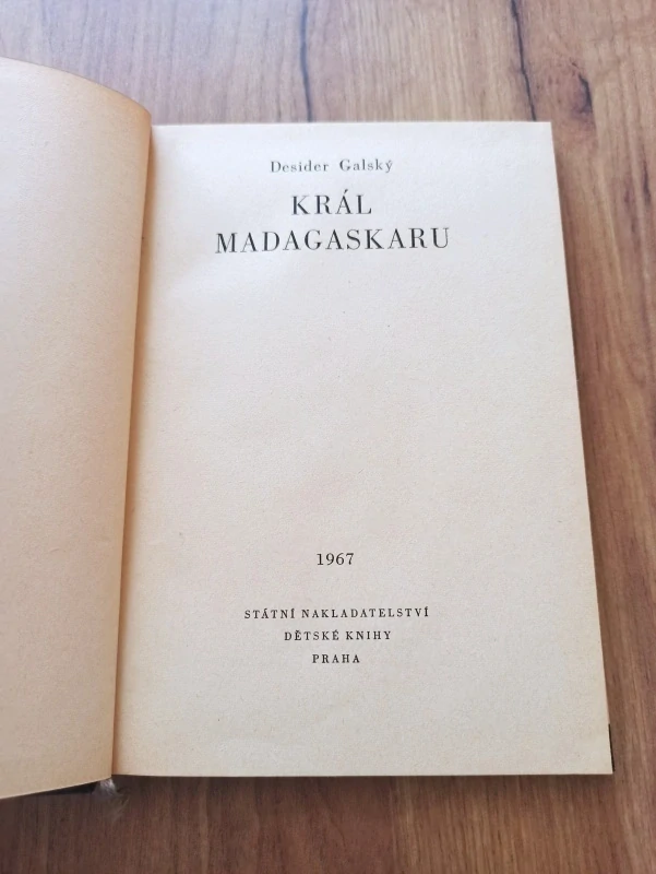 DESIDER GALSKÝ - Král Madagaskaru