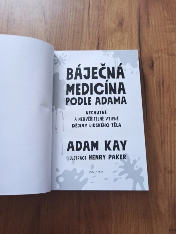 ADAM KAY - Báječná medicína podle Adama