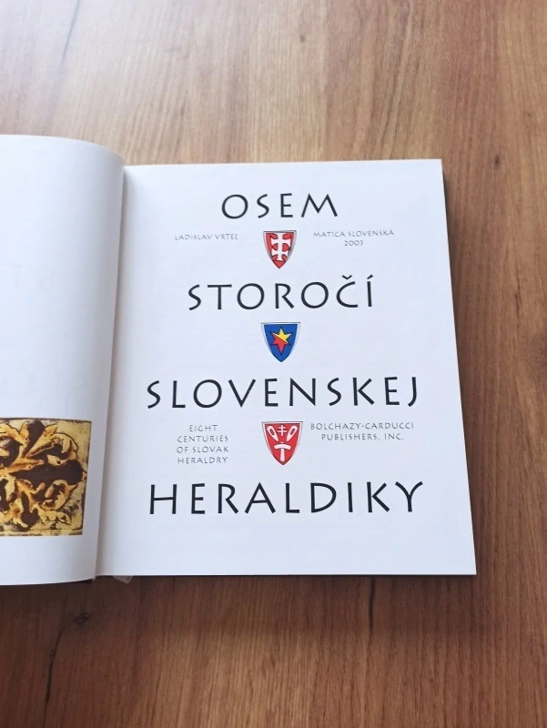 LADISLAV VRTEĽ - Osem storočí slovenskej heraldiky