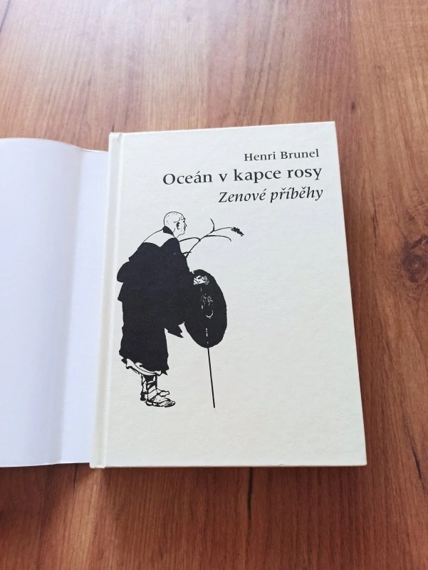 HENRI BRUNEL - Oceán v kapce rosy - Zenové příběhy