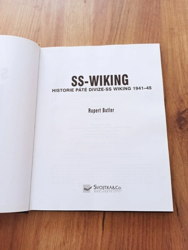 RUPERT BUTLER - Wiking - Historie páté divize SS v letech 1940-1945
