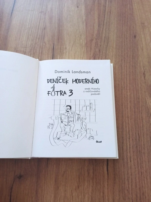 DOMINIK LANDSMAN - Deníček moderního fotra 3.
