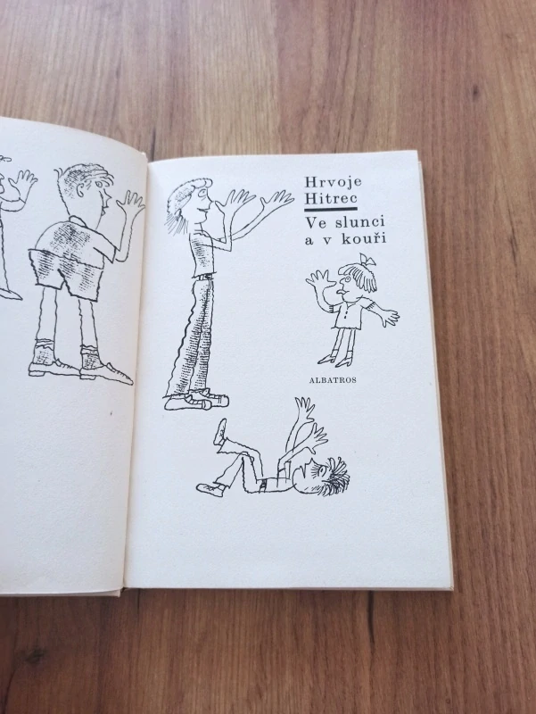 HRVOJE HITREC - Ve slunci a v kouři