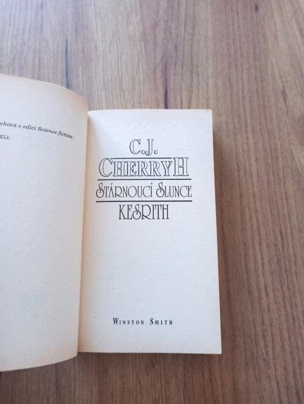 CAROLYN JANICE CHERRYH - Stárnoucí slunce – díl. 1 – Kesrith