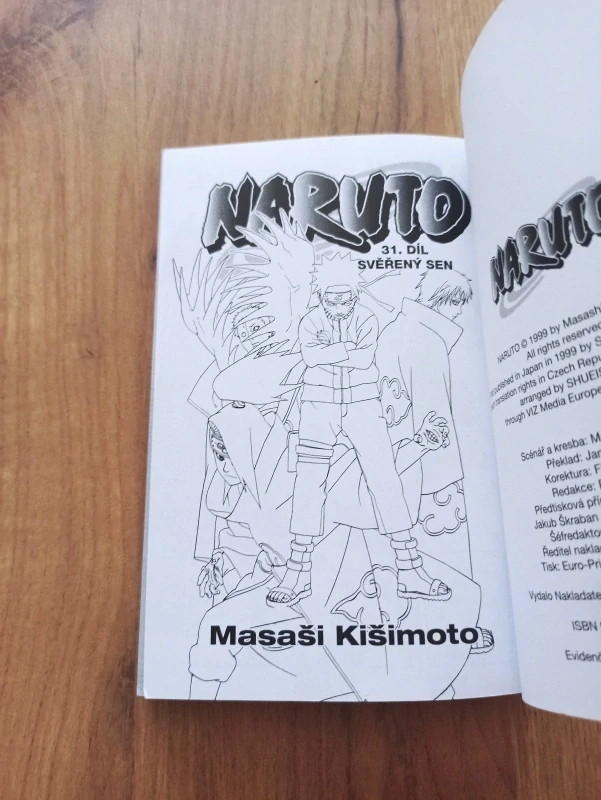 MASAŠI KIŠIMOTO - Naruto 31. - Svěřený sen