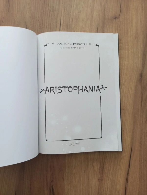 XAVIER DORISON, JOËL PARNOTTE - Aristophania 3 a 4