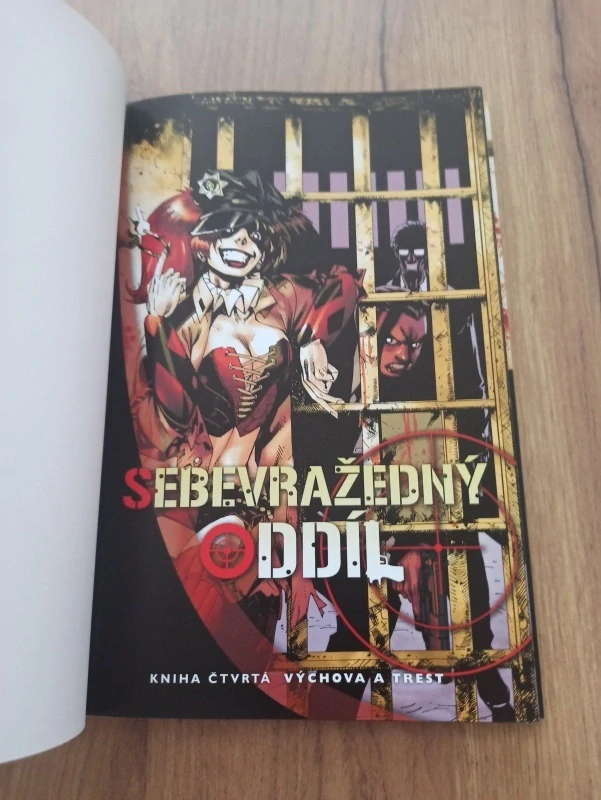 MATT KINDT, ALEŠ KOT - Sebevražedný oddíl 4. - Výchova a trest