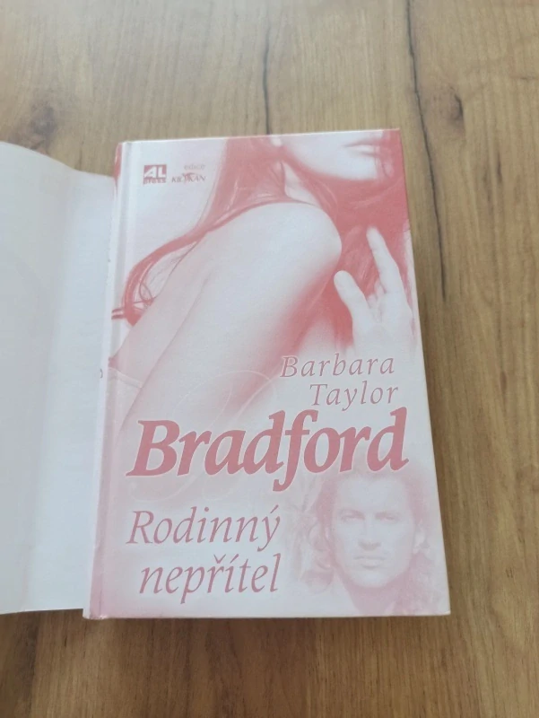 BARBARA TAYLOR BRADFORD - Rodinný nepřítel