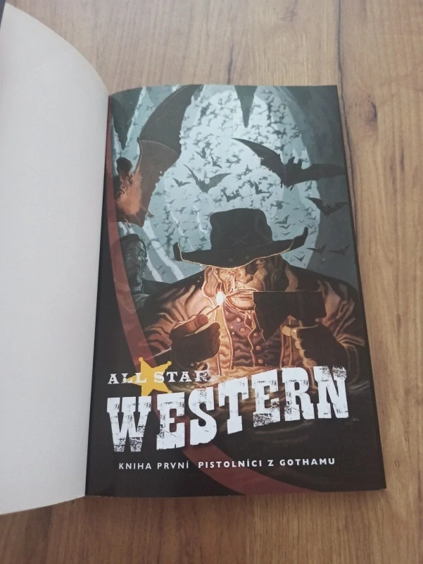 JIMMY PALMIOTTI, JUSTIN GRAY - All Star Western 1. - Pistolníci z Gothamu