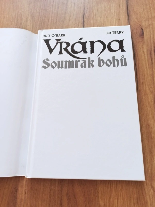JAMES O’BARR, JIM TERRY - Vrána 2. - Soumrak bohů