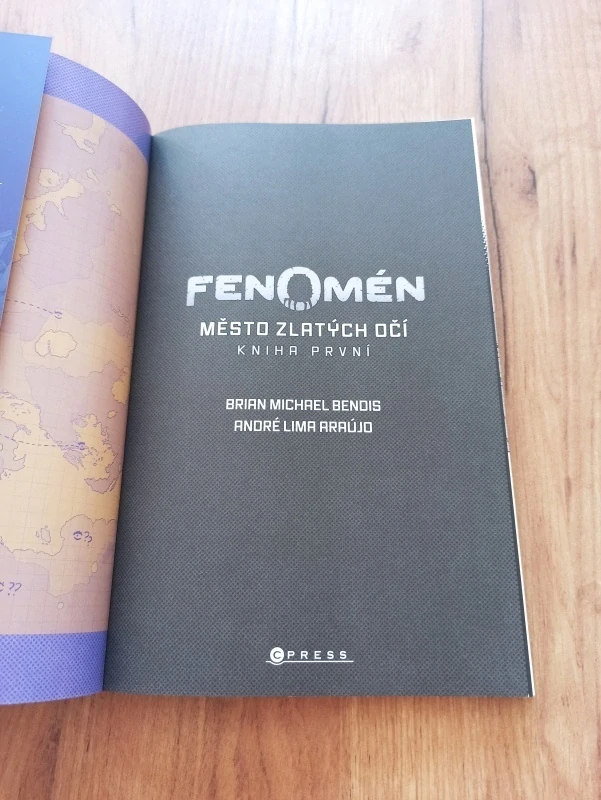 BRIAN MICHAEL BENDIS, ANDRÉ LIMA ARAÚJO - Fenomén 1. - Město zlatých očí