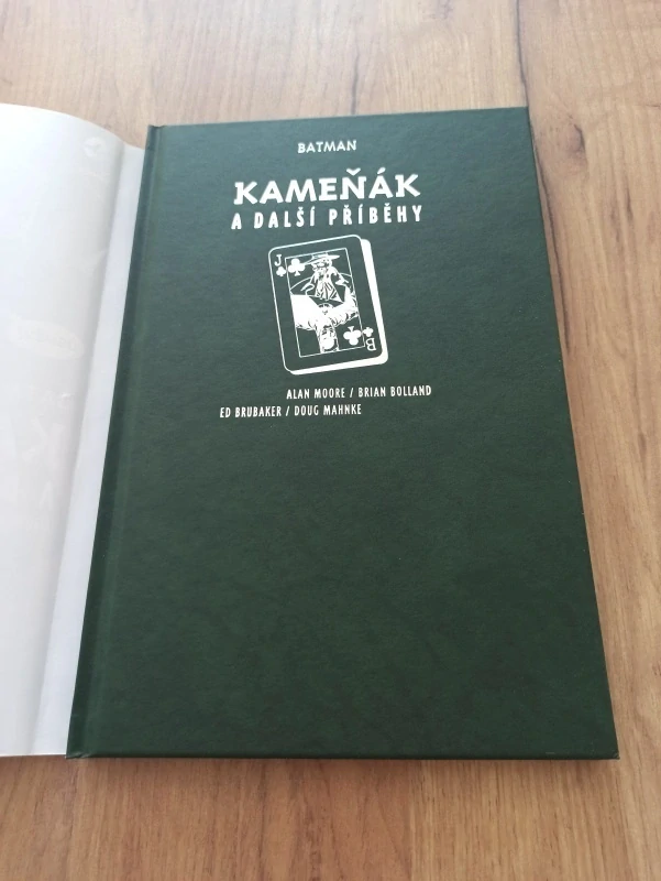 ALAN MOORE, ED BRUBAKER, BRIAN BOLLAND - Batman: Kameňák a další příběhy