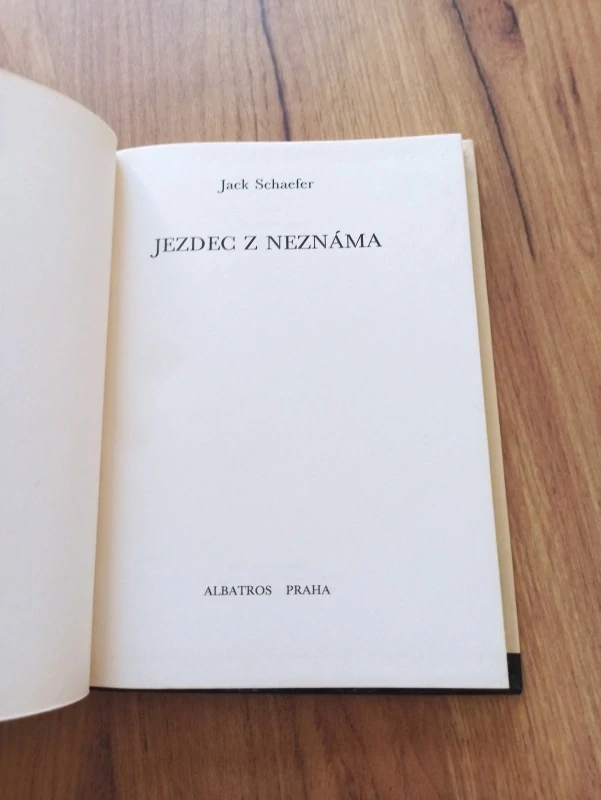 JACK SCHAEFER - Jezdec z neznáma