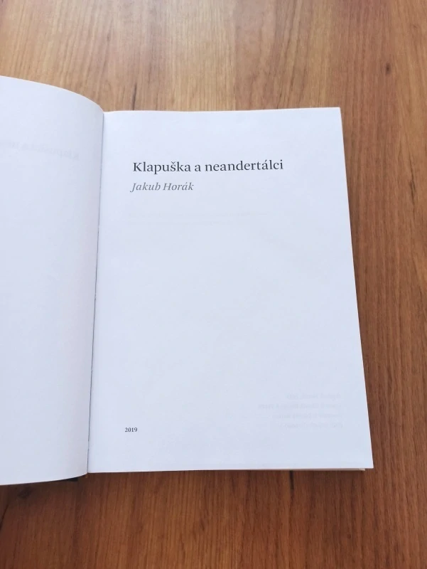 JAKUB HORÁK - Klapuška a neandertálci