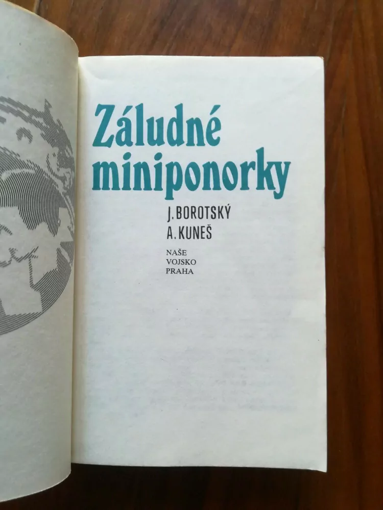 JOSEF BOROTSKÝ, ALEXANDR KUNEŠ - Záludné miniponorky