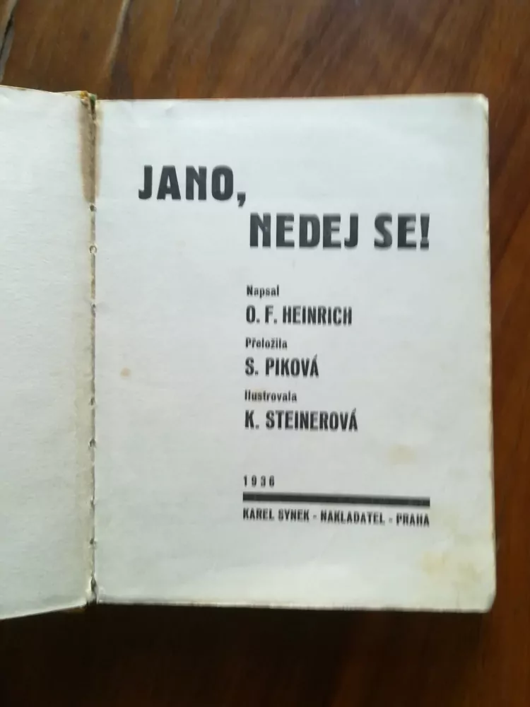 OTTO FRANZ HEINRICH - Jano, nedej se