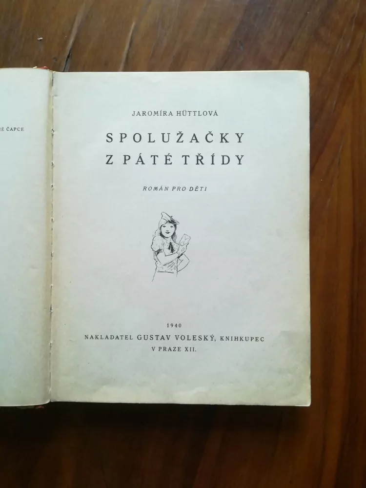 JAROMÍRA HÜTTLOVÁ - Spolužačky z páté třídy