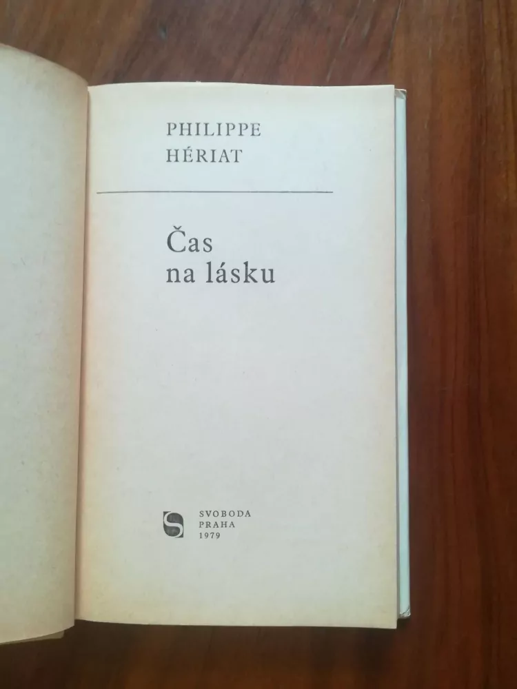 PHILIPPE HÉRIAT - Čas na lásku