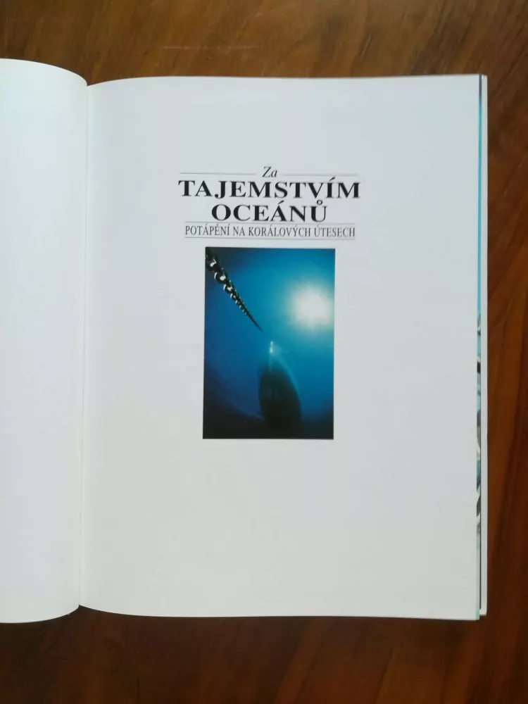 ANNEMARIE KÖHLER, DANJA KÖHLEROVY - Za tajemstvím oceánů: potápění na korálových útesech